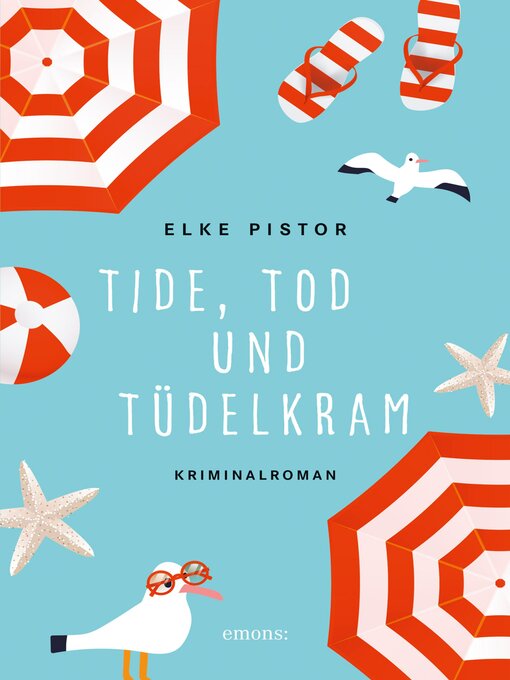 Title details for Tide, Tod und Tüdelkram by Elke Pistor - Available